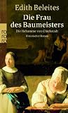 Die Frau des Baumeisters: Die Hebamme von Gl&uuml;ckstadt - Edith Beleites