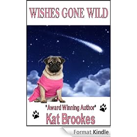 WISHES GONE WILD