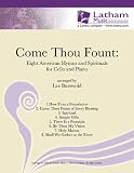 Come Thou Fount: Eight American Hymns and Spirituals for Violin and Piano By Lee Burswold. For Violin, Piano. Instrumental Solo - Strings.