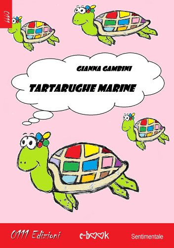 Tartarughe marine (LaRossa) (Italian Edition)