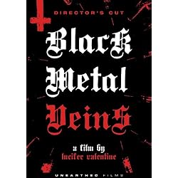 Black Metal Veins: Uncut And Uncensored