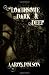 Books : Loathsome, Dark and Deep