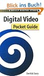 Digital Video Pocket Guide (O'Reilly Digital Studio)