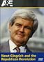 Investigative Reports: Newt Gingrich & the Republican Revolution