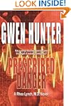 Prescribed Danger (A Rhea Lynch, M.D....