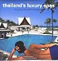 Thailand's Luxury Spas: Pampering Yourself in Paradise