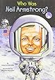 Who Was Neil Armstrong?