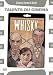 Whisky ; 25 watts [Edizione: Francia]
