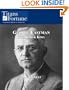 George Eastman: The Kodak King