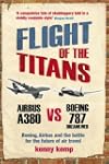Flight Of The Titans: Boeing, Airbus...