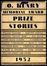 O. Henry Memorial Award Prize Stories 1932