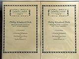 Philip Kindred [i.e. Kendred] Dick, metaphysical conjurer : a working bibliography