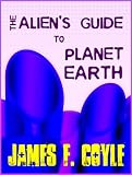 THE ALIENS GUIDE TO PLANET EARTH