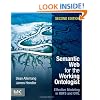 Semantic Web for the Working Ontologist: Effective Modeling in RDFS and OWL