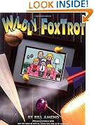 Wildly FoxTrot : A FoxTrot Treasury