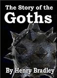 The Story of the Goths