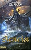 Acacia, Tome 2 : Terres �trang�res