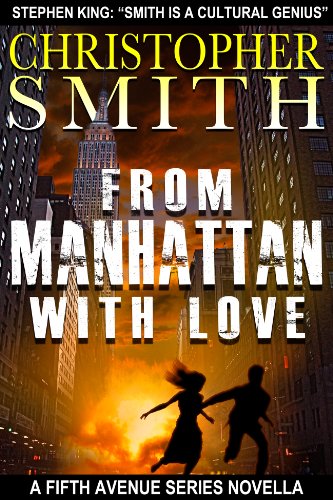 From Manhattan with Love: A Short Novel (Book Three in the Fifth Avenue Series)