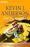 Produkt-Bild: Der Sternenwald: Roman - Die Saga der Sieben Sonnen 02