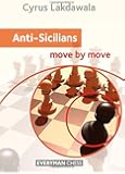 Anti-Sicilians: Move by Move