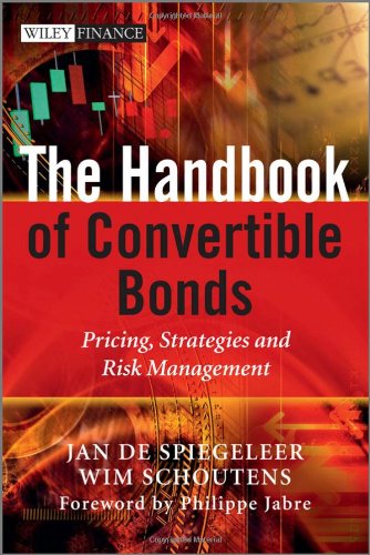 The Handbook of Convertible Bonds: Pricing, Strategies 