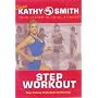 Classic Kathy Smith - Step Workout