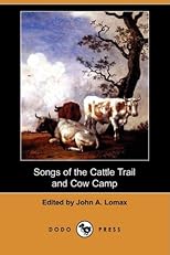 Songs of the cattle trail and cow camp