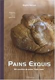 Revue Minerva  / Pains exquis : 80 Recettes de pains