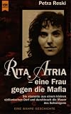 Rita Atria, eine Frau gegen die Mafia - Petra Reski