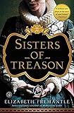 Sisters of Treason: A Novel