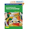 An Introduction to the Theory of Knowledge (Cambridge Introductions to Philosophy)