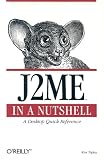J2ME in a Nutshell (OReilly Java)