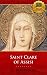 Books : St. Clare of Assisi: A Concise Biography - Enhanced (Biographies of Orthodox and Catholic Saints)