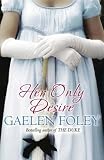 Her Only Desire: A Novel
