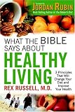 What the Bible Says About Healthy Living
