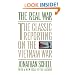 The Real War: The Classic Reporting on the Vietnam War