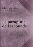 Le parapluie de lescouade