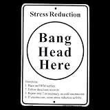 Stress Relief Tin Sign BANG HEAD HERE