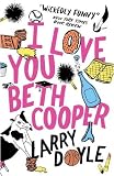 I Love You, Beth Cooper