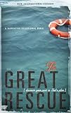 The Great Rescue (NIV): Discover Your Part in God's Plan
