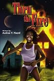 Thru the Fire