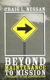 Buy : Beyond Maintenance to Mission