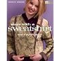 Start With A Sweatshirt: Sew a Stylish Jacket