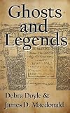 Ghosts and Legends