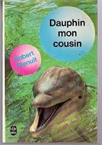 Dauphin mon cousin.