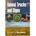 Animal Tracks and Signs (Pocket Nature Guide)