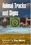 Animal Tracks and Signs (Pocket Nature Guide)