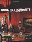 Cool Restaurants Top of the World (English, German, French, Spanish and Italian Edition)