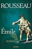 Émile oder �ber die Erziehung