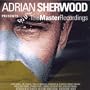 Adrian Sherwood Presents Master Recordings